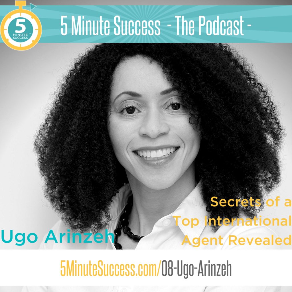 ugo arinzeh 5 minute success