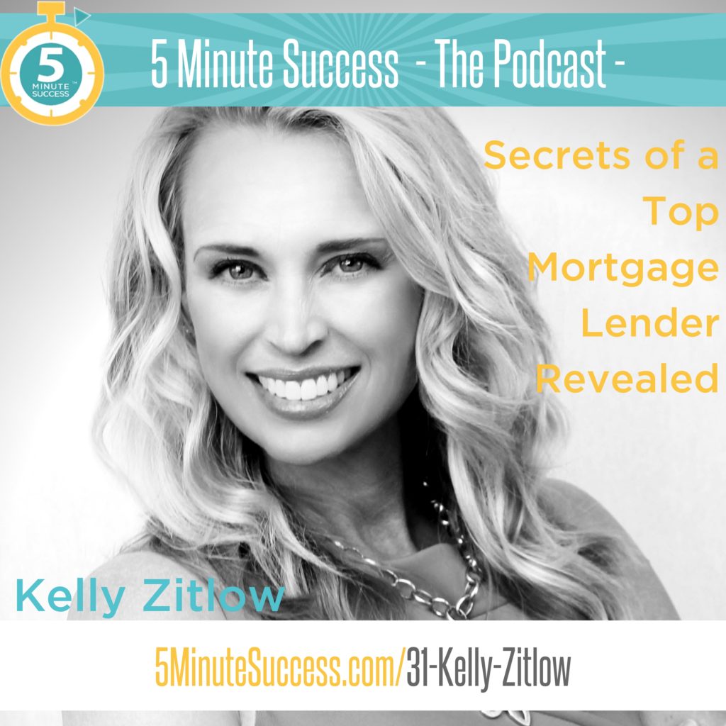 kelly zitlow 5 minute success