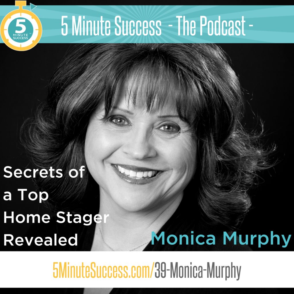 monica murphy 5 minute success