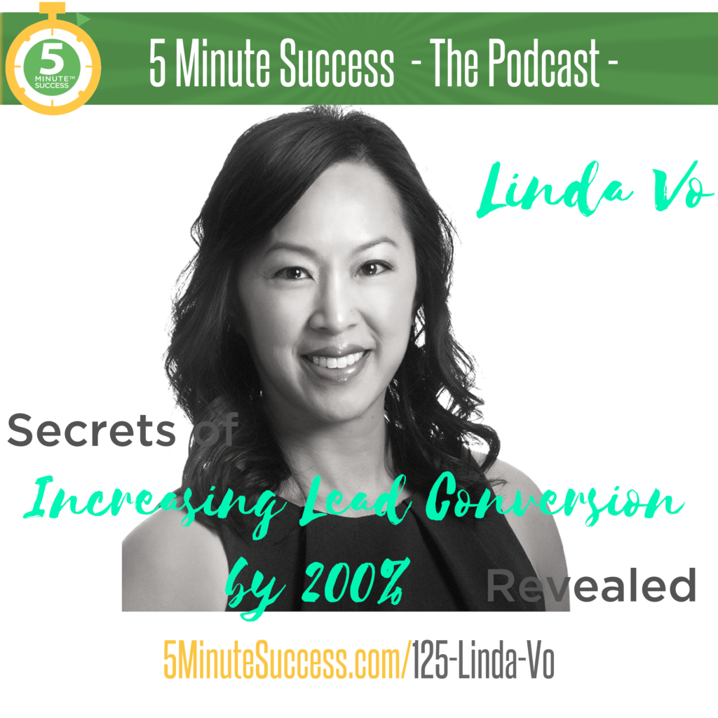 Episode 125 Linda Vo 5 Minute Success
