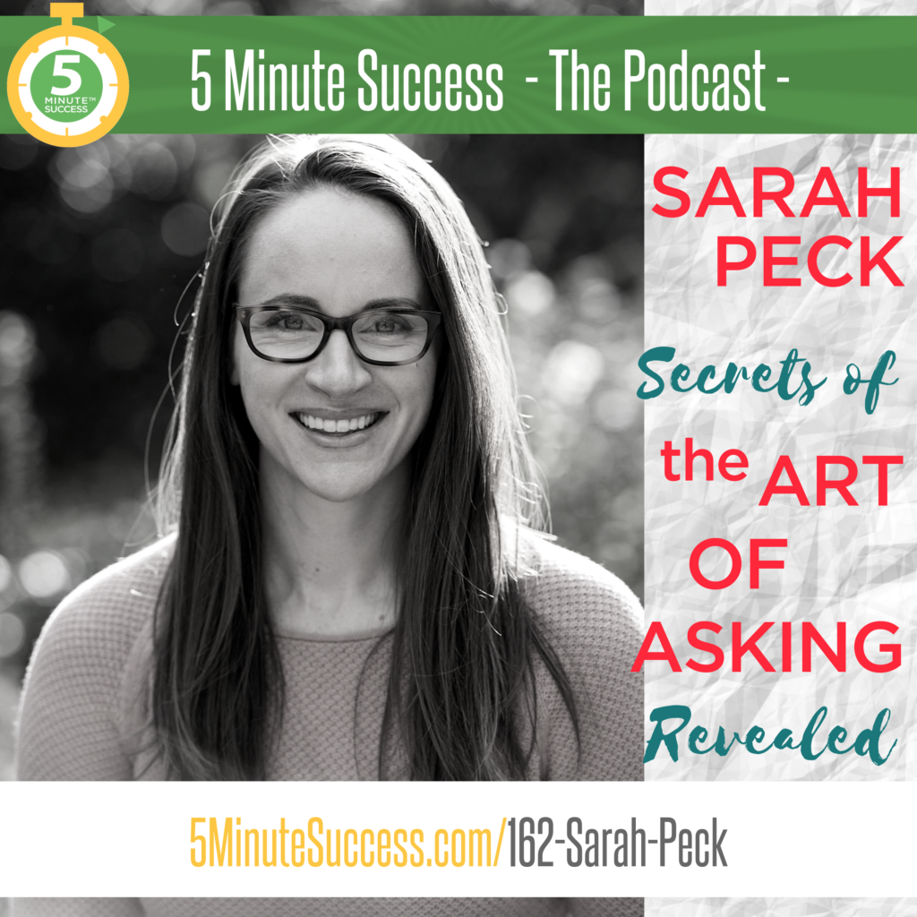 sarah peck 5 minute success