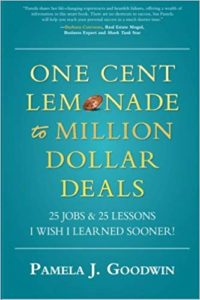 One Cent Lemonade to Million Dollar Deals: 25 Jobs & 25 Lessons I Wish I learned Sooner!