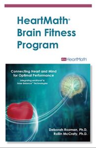HeartMath Brain Fitness Program: Connecting Heart and Mind for Optimal Performance (HeartMath Solution Book 1) Deborah Rozman