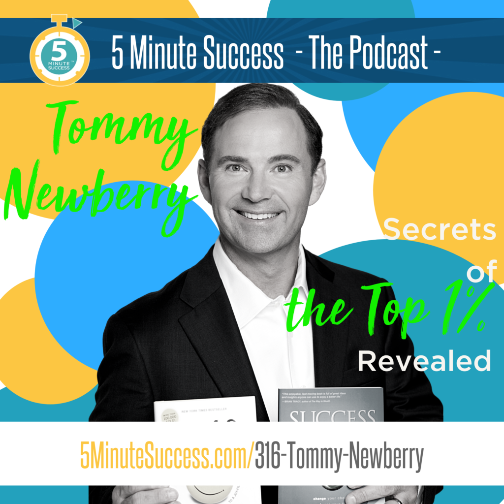 tommy newberry 5 minute success