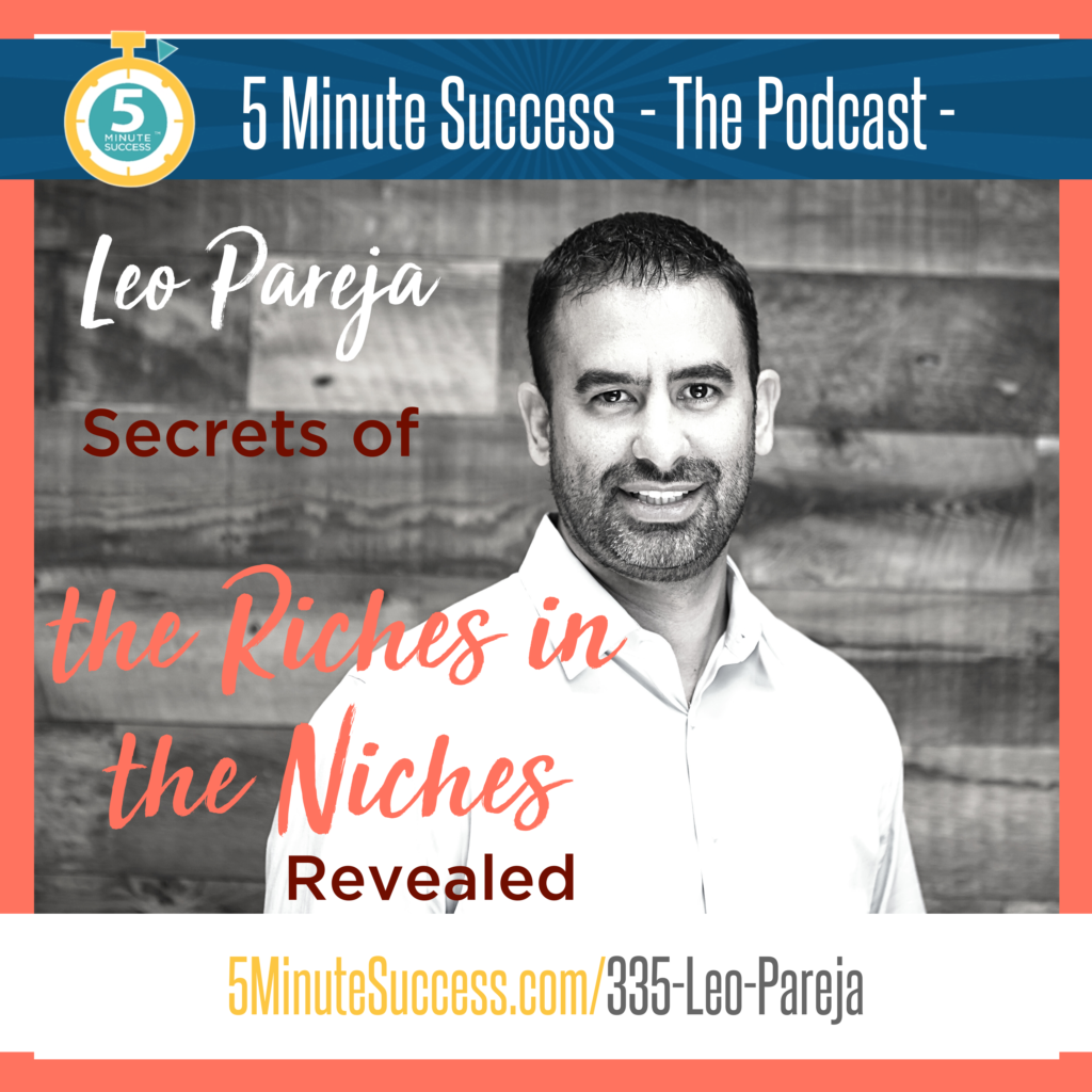 leo pareja 5 minute success