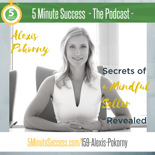 alexis pokorny 5 minute success